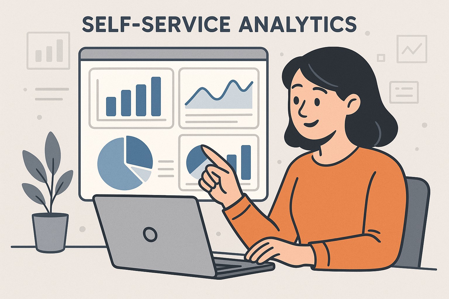 Self-Service Analytics: What It Is and How to Implement It Self-Service Analytics: What It Is and How to Implement It